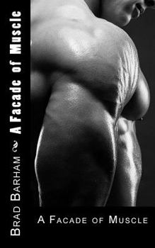 Paperback A Facade of Muscle Book