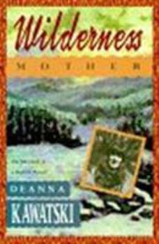 Hardcover Wilderness Mother Book