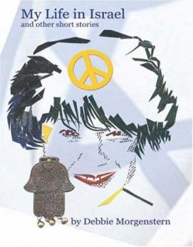Paperback My Life In Israel And Other Short Stories Book