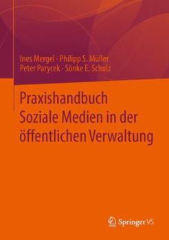Hardcover Praxishandbuch Soziale Medien in Der Öffentlichen Verwaltung [German] Book