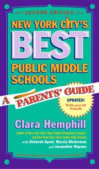 Paperback New York City's Best Public Middle Schools: A Parent's Guide Book