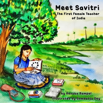 Paperback Meet Savitri: The First Female Teacher of India Book