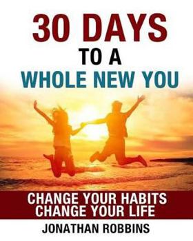 Paperback 30 Days To a Whole New You Book