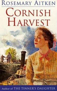 Cornish Harvest - Book #3 of the Cornish Sagas
