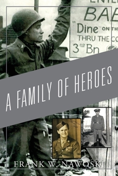 Paperback A Family of Heroes Book