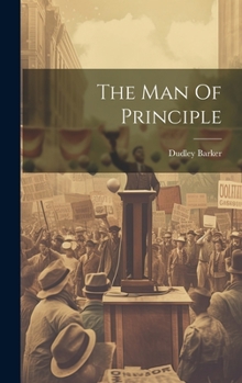 Hardcover The Man Of Principle Book