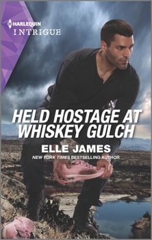 Held Hostage at Whiskey Gulch - Book #3 of the Outriders