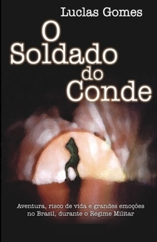 Paperback O Soldado do Conde [Portuguese] Book