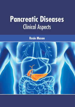 Hardcover Pancreatic Diseases: Clinical Aspects Book
