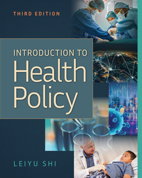 Paperback Introduction to Health Policy, Third Edition Book