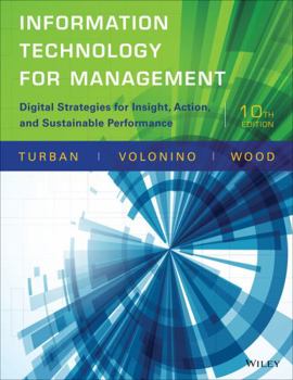 Hardcover Information Technology for Management: Digital Strategies for Insight, Action, and Sustainable Performance Book