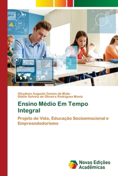 Paperback Ensino Médio Em Tempo Integral [Portuguese] Book