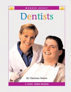 Dentists - Book  of the Nonfiction Readers: Level 3