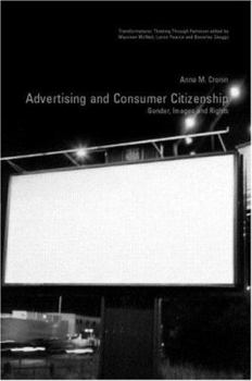 Paperback Advertising and Consumer Citizenship: Gender, Images and Rights Book