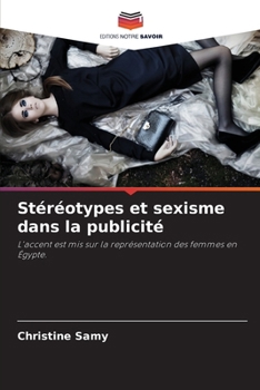 Paperback Stéréotypes et sexisme dans la publicité [French] Book