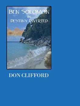 Paperback Ben Solomon in DESTINY DIVERTED (Ben Solomon Trilogy) Book