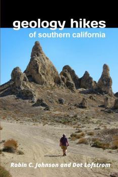 Paperback Geology Hikes of Southern California Book