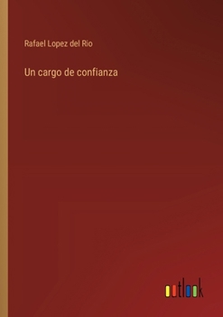 Un cargo de confianza