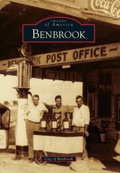 Benbrook - Book  of the Images of America: Texas