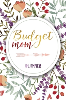 Budget Mom Planner: Floral finance tracker and planner