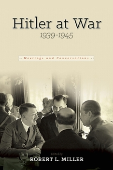 Paperback Hitler at War: Meetings and Conferences, 1939-1945 Book