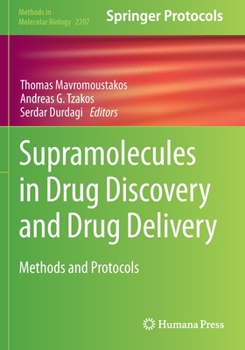 Paperback Supramolecules in Drug Discovery and Drug Delivery: Methods and Protocols Book