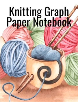 Paperback Knitting Graph Paper Notebook: Notepad For Inspiration & Creation Of Knitted Wool Fashion Designs for The Holidays - Grid & Chart Paper (4:5 ratio bi Book