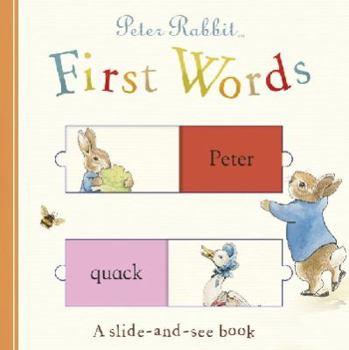 Hardcover Peter Rabbit First Words a Slide and See Book