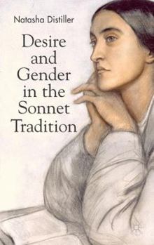 Hardcover Desire and Gender in the Sonnet Tradition Book
