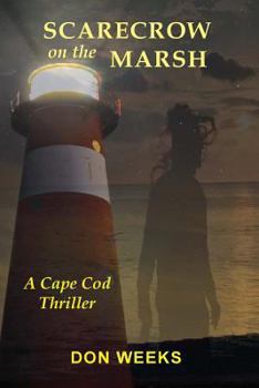 Paperback Scarecrow on the Marsh: A Cape Cod Thriller Book