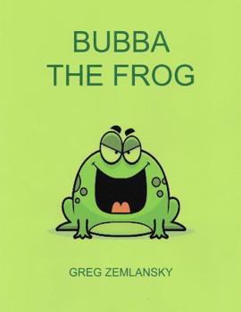 Paperback Bubba The Frog Book