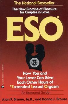Paperback Eso: How You and Your Lover Can Give Each Other Hours of Extended Sexual Orgasm Book