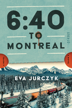 Hardcover 6:40 to Montreal Book