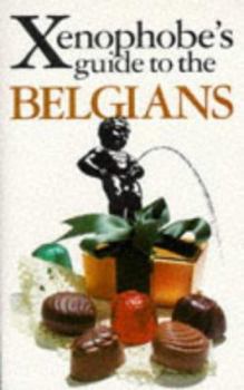 Xenophobe's Guide to the Belgians - Book  of the Xenophobe's Guide