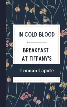 Paperback In Cold Blood and Breakfast at Tiffany's Book