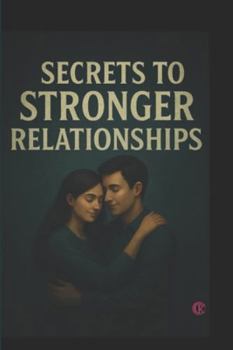 Paperback Secrets to Stronger Relationships: kc Book