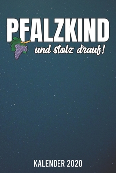 Kalender 2020: Pfalzkind A5 Kalender Planer für ein erfolgreiches Jahr - 110 Seiten (German Edition)