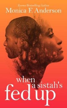 Paperback When A Sistah's Fed Up Book