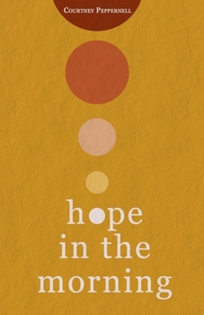 Paperback Hope in the Morning Book