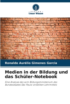 Paperback Medien in der Bildung und das Schüler-Notebook [German] Book