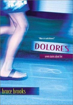 Paperback Dolores: Seven Stories about Her Book