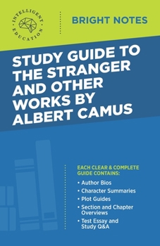 Paperback Study Guide to The Stranger and Other Works by Albert Camus Book