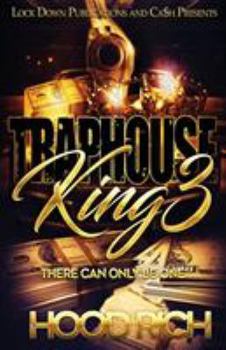 Paperback Traphouse King 3: There Can Be Only One Book