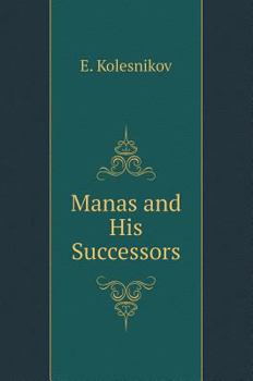 Hardcover Manas and his heirs [Russian] Book
