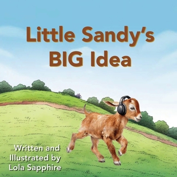 Paperback Little Sandy's BIG Idea Book