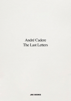 Paperback André Cadere: The Last Letters: Letters about a Work Book