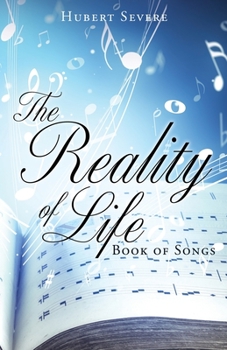 Paperback The Reality of Life: Book of Songs Book