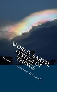 Paperback World, Earth, System Of Things: All The Bible Teaches About Book
