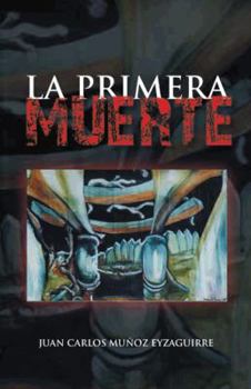 Paperback La Primera Muerte [Spanish] Book