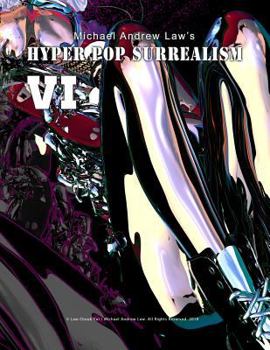 Paperback Hyper Pop Surrealism VI: Hyper Pop Surrealism by Michael Andrew Law Book